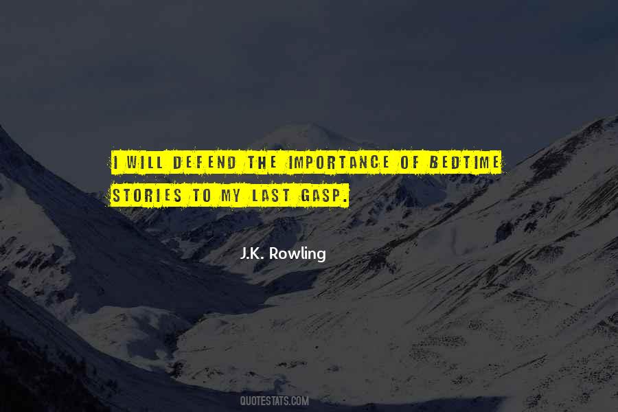 Quotes About Stories Importance #1503236