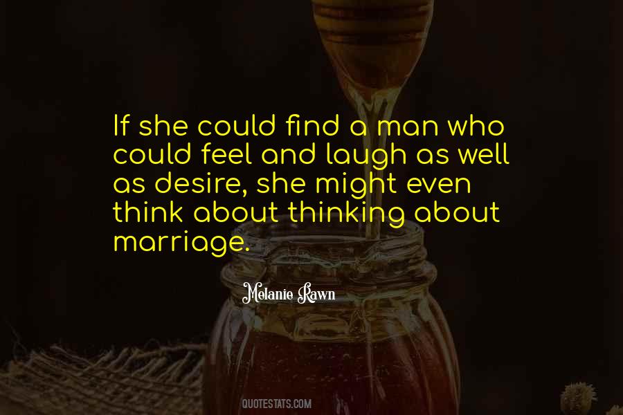 Quotes About About Marriage #1029026