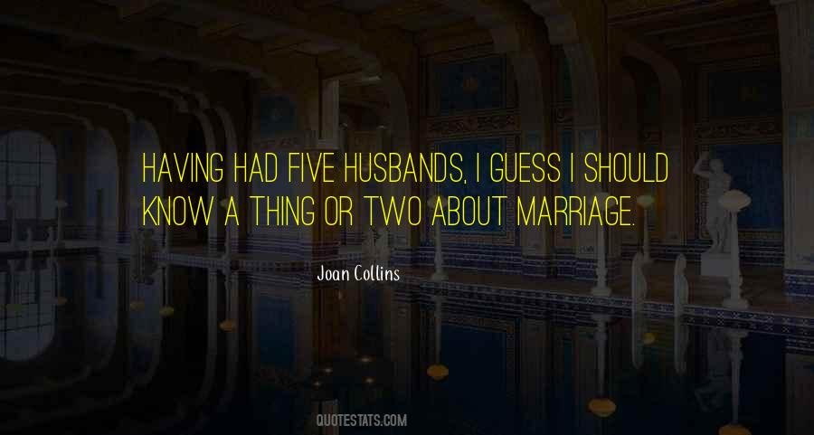 Quotes About About Marriage #1580946