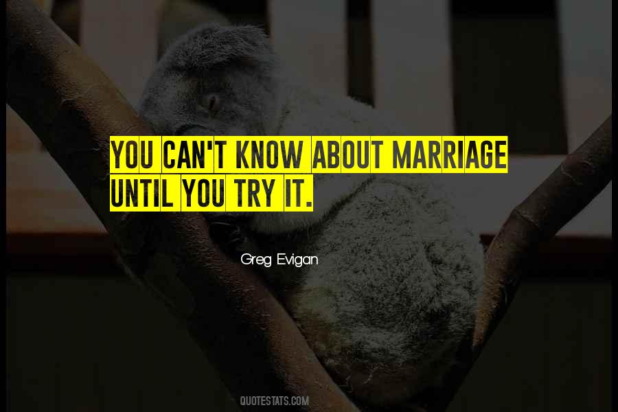 Quotes About About Marriage #1761830