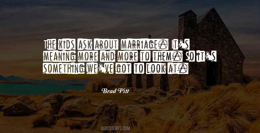 Quotes About About Marriage #340199