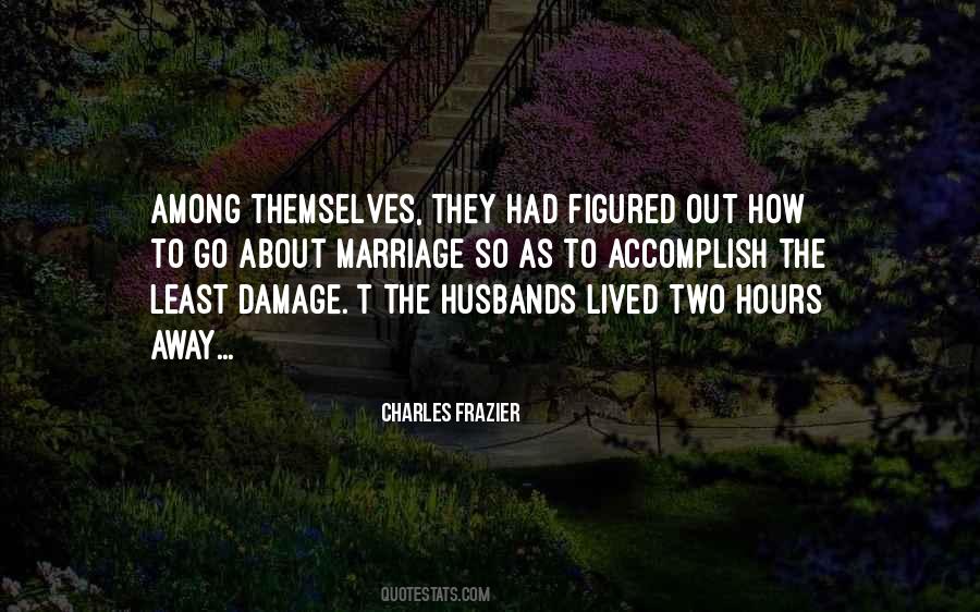 Quotes About About Marriage #661011