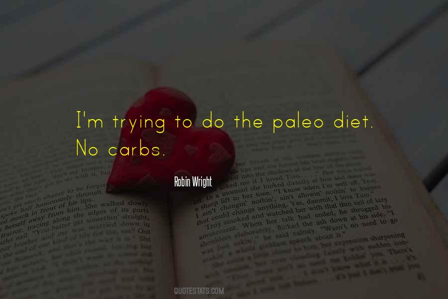 Quotes About Paleo Diet #1780862