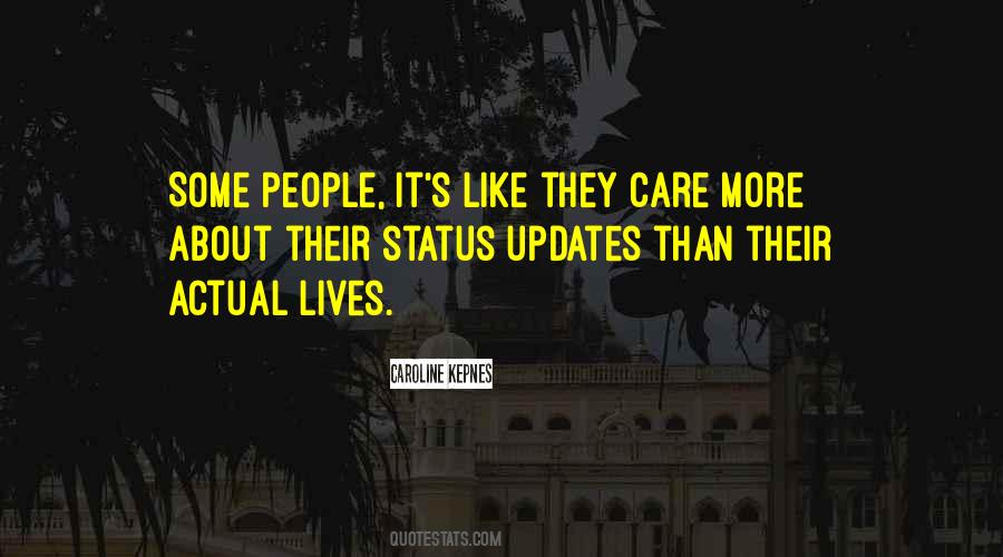 Quotes About Status Updates #1660377