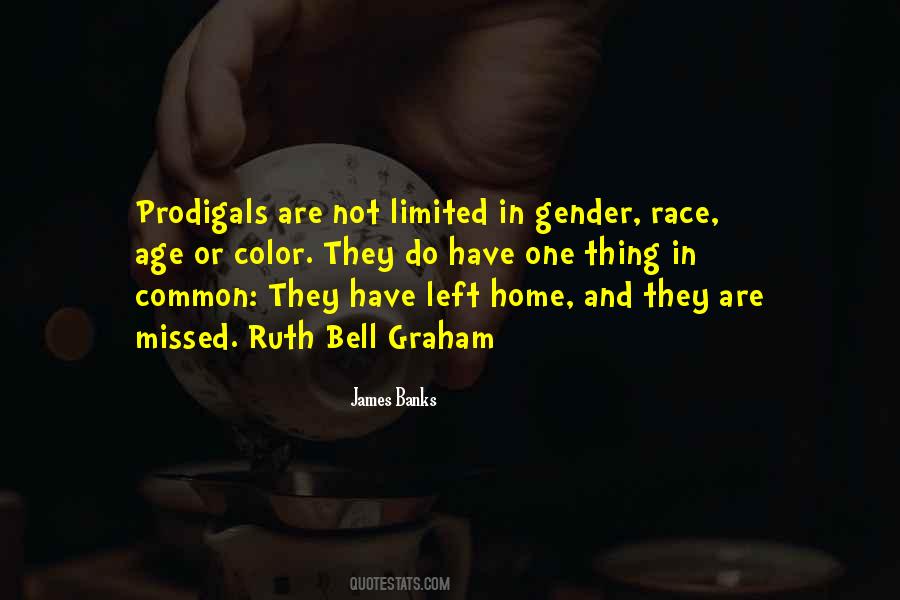 Quotes About Prodigals #101235