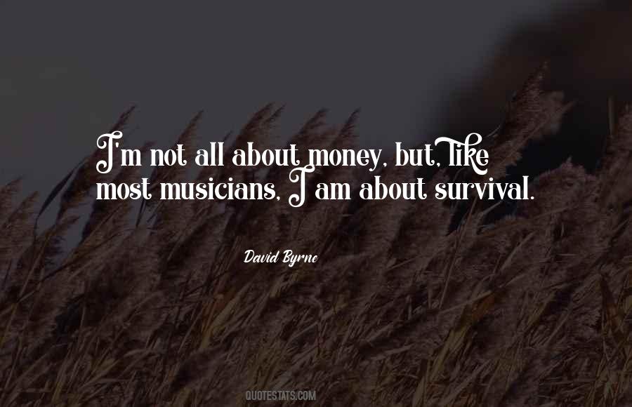 Quotes About Survival #1626550
