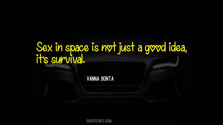 Quotes About Survival #1670243