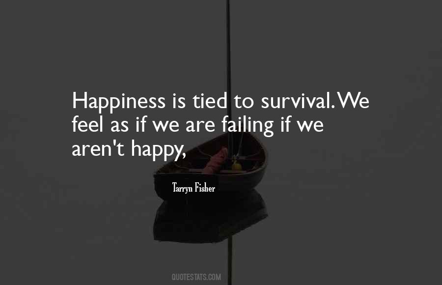 Quotes About Survival #1674138