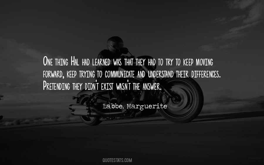 Understand And Communicate Quotes #1676078