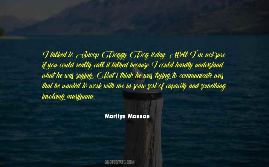 Understand And Communicate Quotes #796095