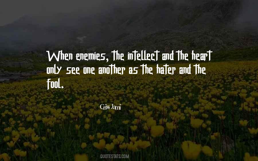 Quotes About Foolish Heart #1267817