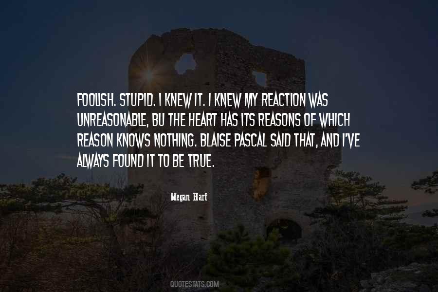 Quotes About Foolish Heart #300965