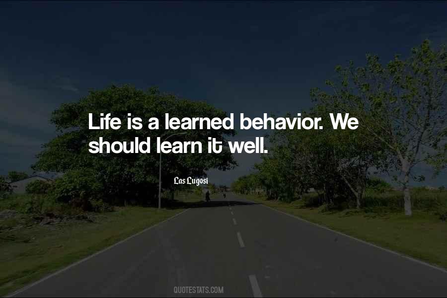 Behavior We Quotes #1479280