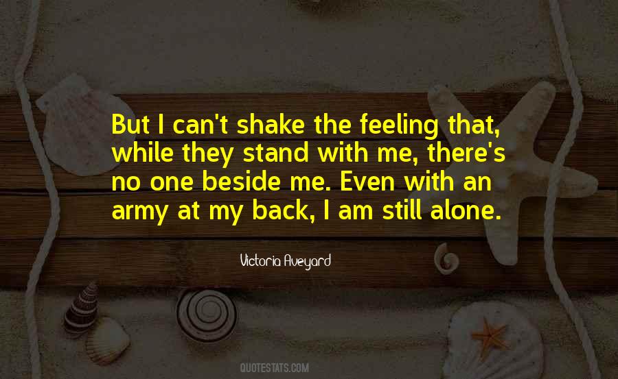 Quotes About I Stand Alone #867626