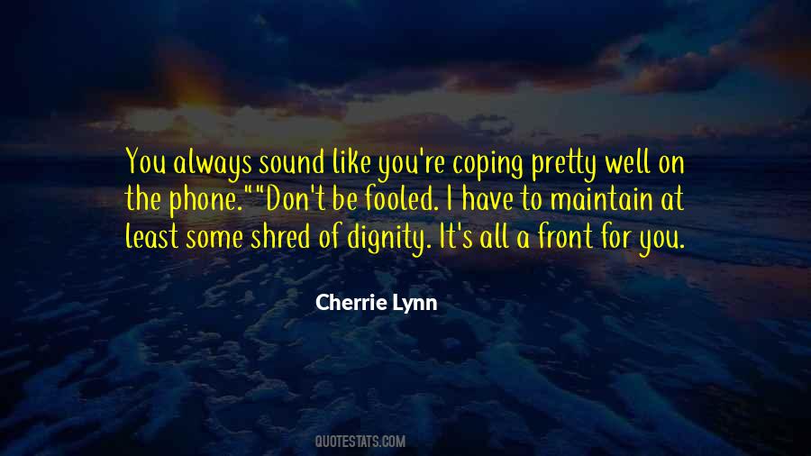 Quotes About Coping #1020626