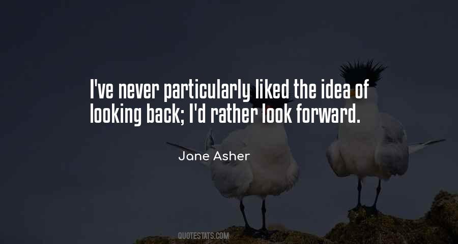 Quotes About Looking Back At The Past #14431