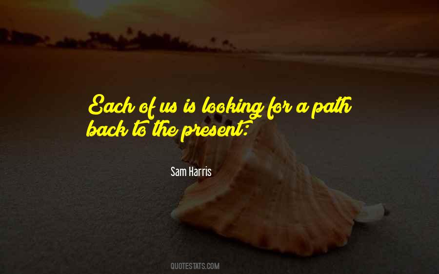 Quotes About Looking Back At The Past #9082