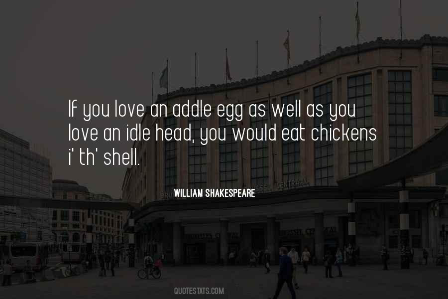 Quotes About Eggs And Chickens #383640
