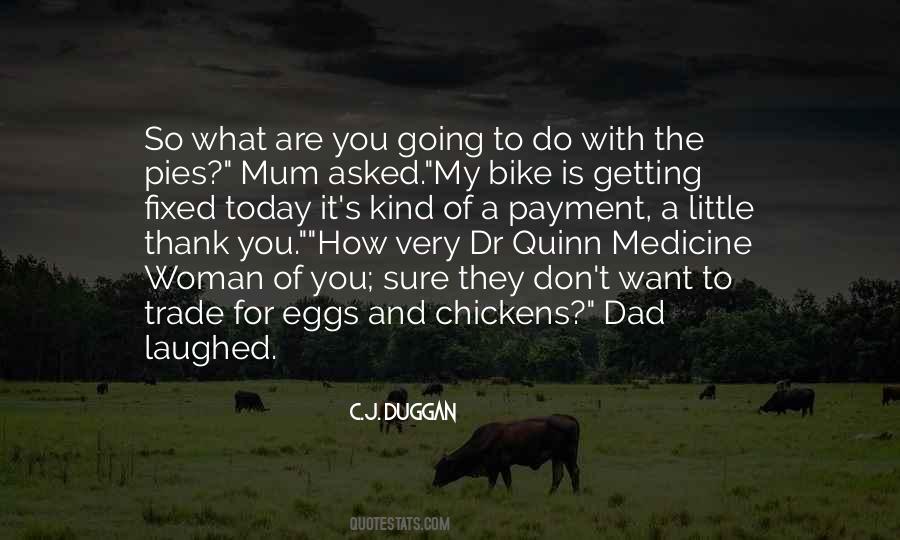 Quotes About Eggs And Chickens #474648