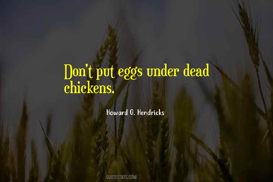 Quotes About Eggs And Chickens #580699
