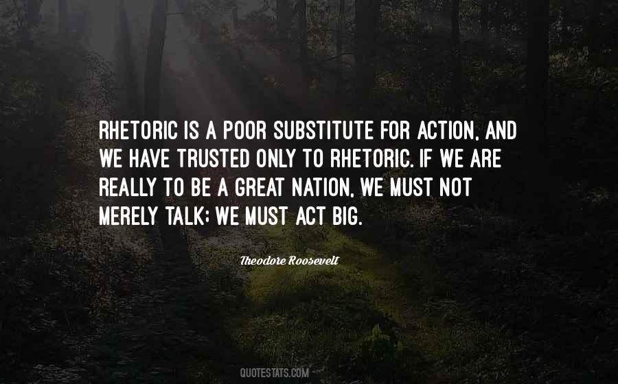 All Talk And No Action Quotes #490868