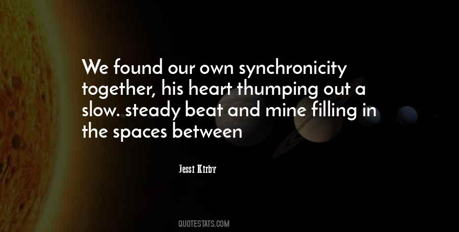 Quotes About Filling Your Heart #292840