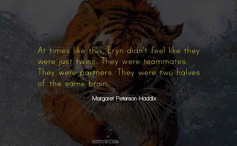 Quotes About Halves #1249514