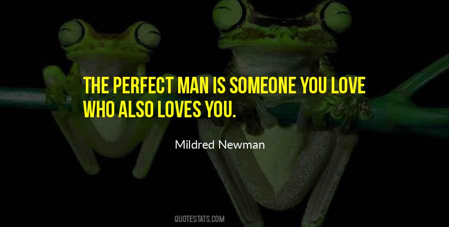 Quotes About Perfect Man #800768