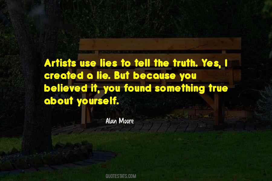 Quotes About True Artists #318477