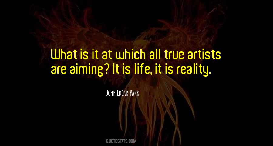 Quotes About True Artists #397777