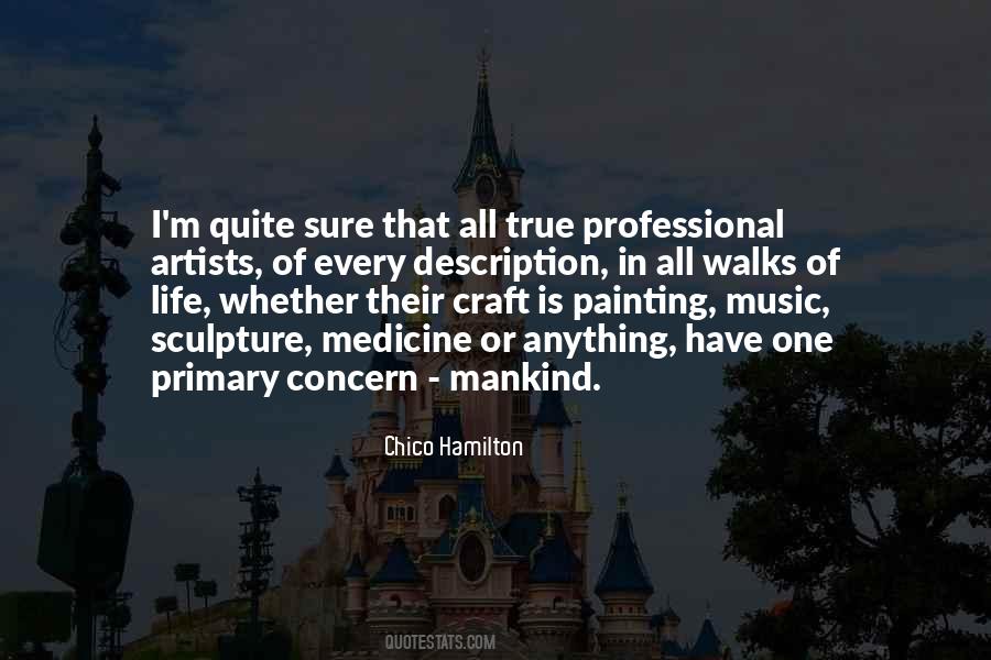 Quotes About True Artists #4750