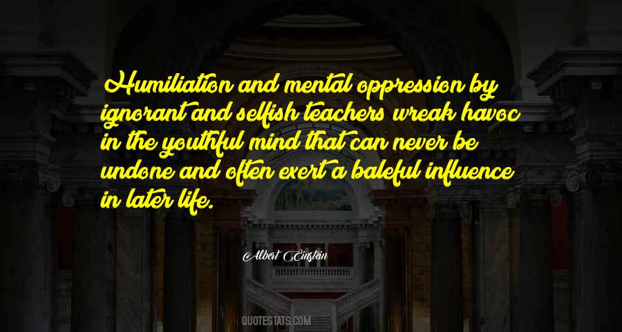 Quotes About Influence Of Teachers #716462