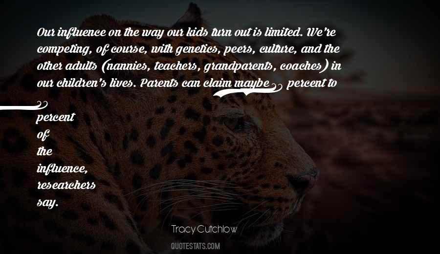 Quotes About Influence Of Teachers #821585