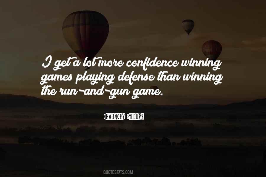 Quotes About Winning A Game #535549