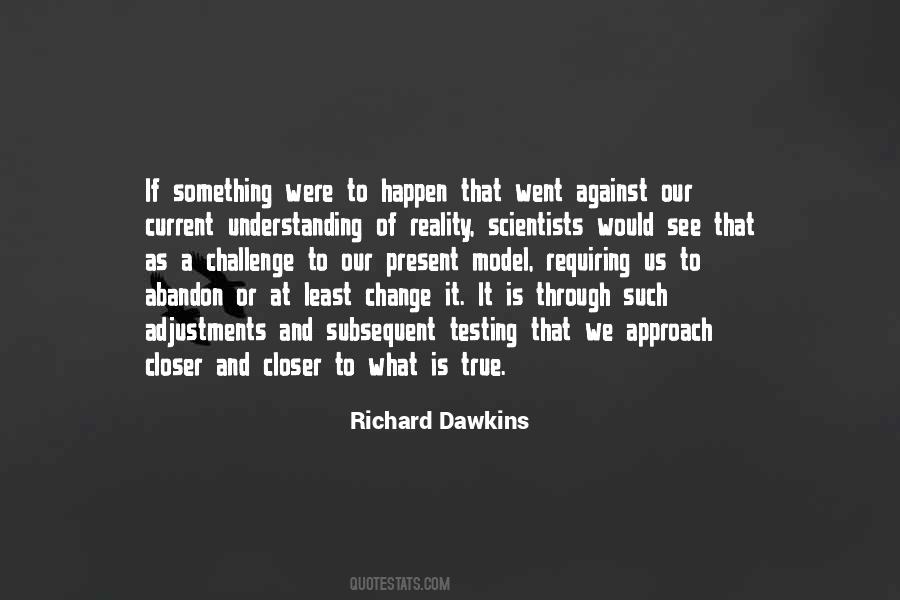 Challenge Of Change Quotes #584806