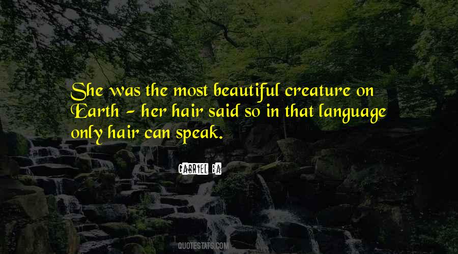 Beautiful Language Quotes #1051813