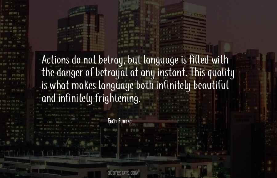 Beautiful Language Quotes #1115186