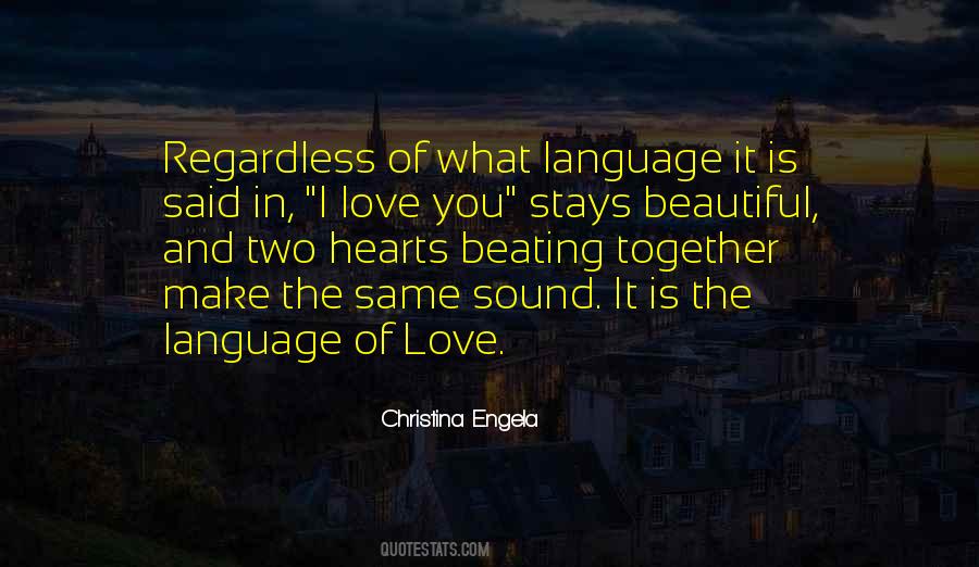 Beautiful Language Quotes #137927