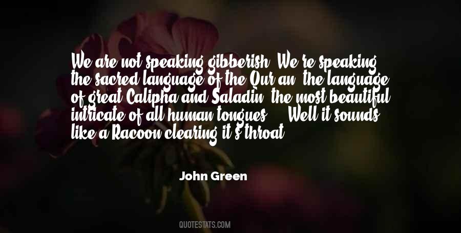 Beautiful Language Quotes #324702