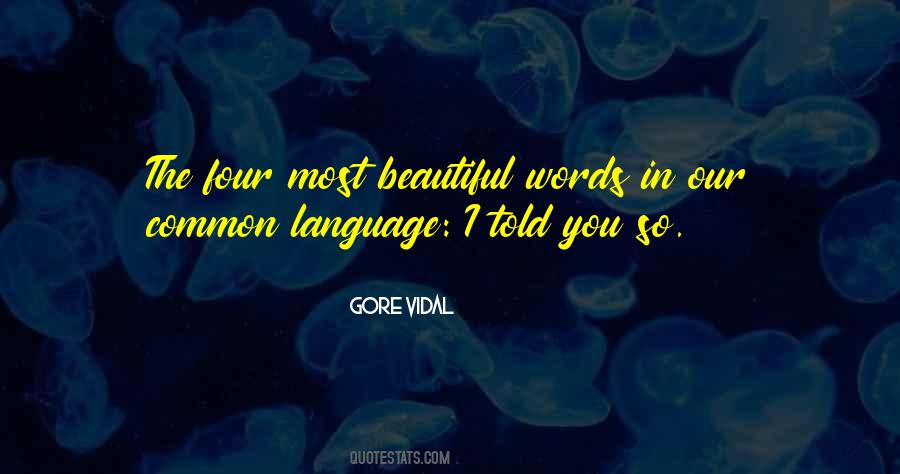 Beautiful Language Quotes #804485