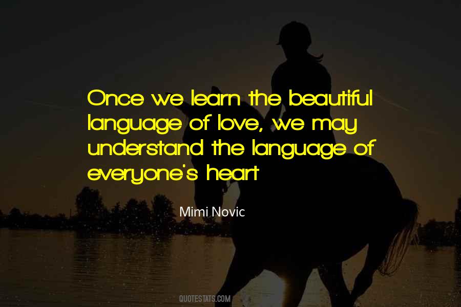 Beautiful Language Quotes #816951