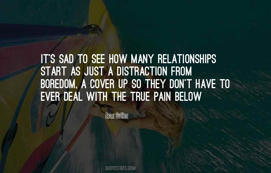 Distraction Love Quotes #1271203