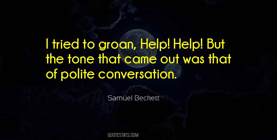 Quotes About Polite Conversation #562243