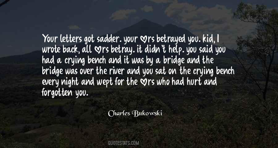 Betrayed You Quotes #1376571