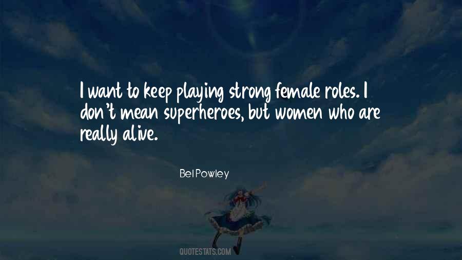 Quotes About Female Superheroes #28698