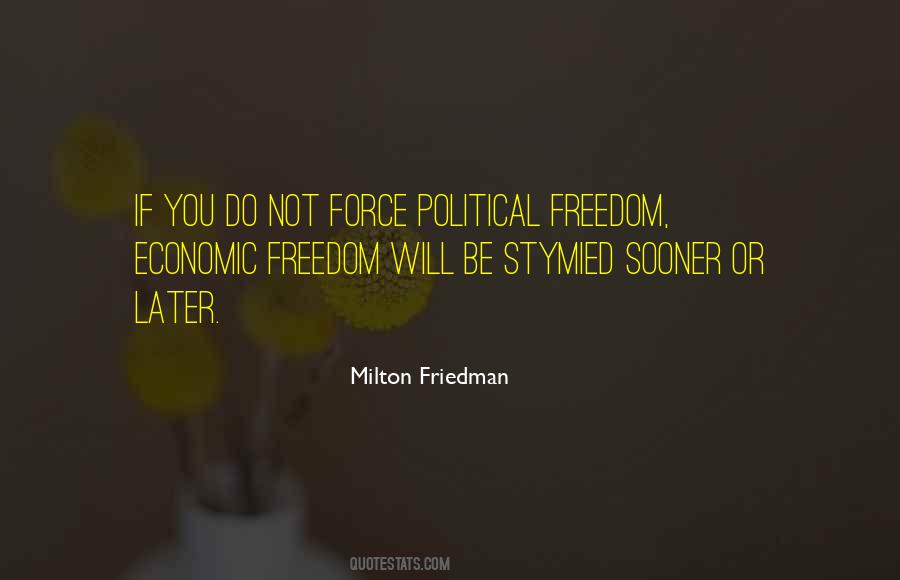 Quotes About Economic Freedom #518332