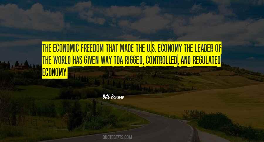 Quotes About Economic Freedom #745538