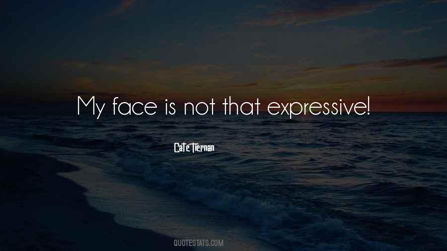 Quotes About Expressive #1074309