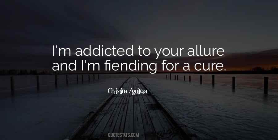 Fiending For Quotes #686690