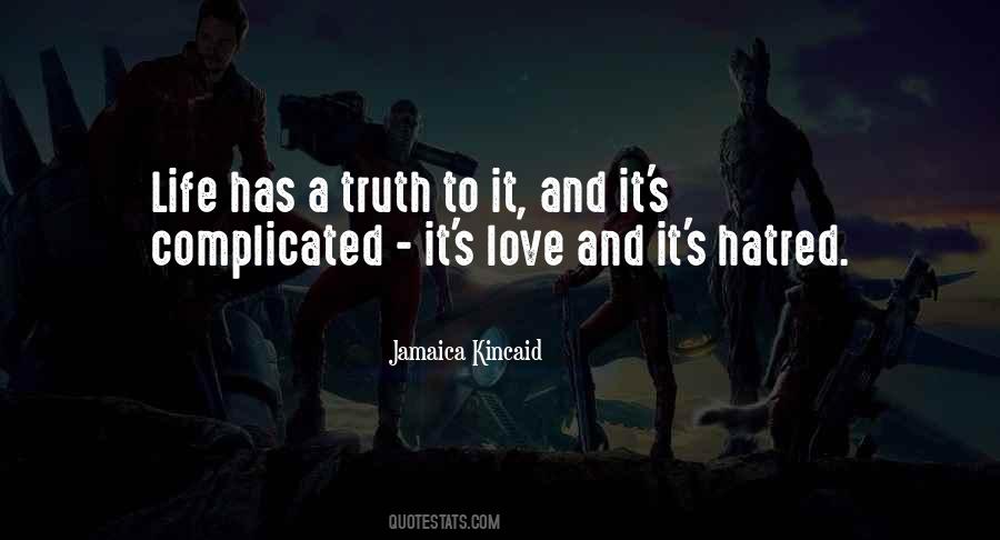 Quotes About Love And It's Complicated #1130750